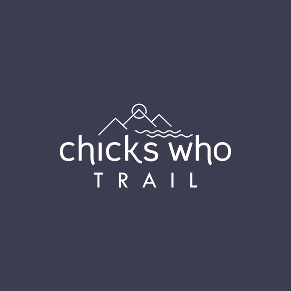 Chicks Who Trail