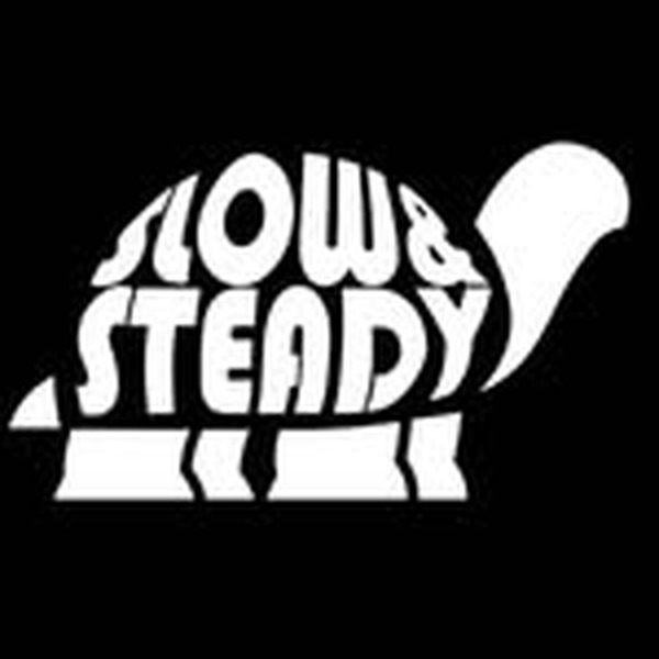 Slow and Steady